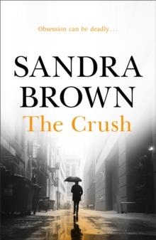 THE CRUSH | 9780340827680 | SANDRA BROWN