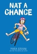 NAT A CHANCE: A GRAPHIC NOVEL (NAT ENOUGH #6) (NAT ENOUGH) | 9781546104469 | SCRIVAN, MARIA