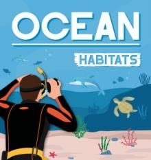 OCEAN HABITATS | 9798893594034 | ALEX HALL