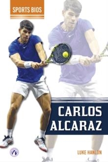 CARLOS ALCARAZ | 9798892507714 | LUKE HANLON