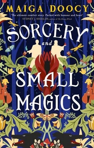 SORCERY AND SMALL MAGICS | 9780356524009 | MAIGA DOOCY