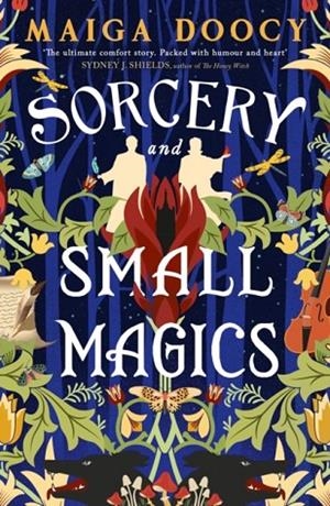 SORCERY AND SMALL MAGICS | 9780356523996 | MAIGA DOOCY