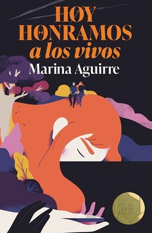 HOY HONRAMOS A LOS VIVOS | 9788411829151 | AGUIRRE, MARINA