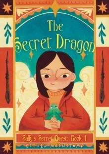 THE SECRET DRAGON | 9781836283881 | ESTHER MOONSTOMP