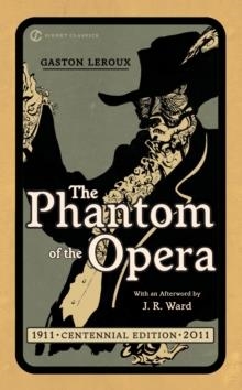 THE PHANTOM OF THE OPERA | 9780451531872 | GASTON LEROUX