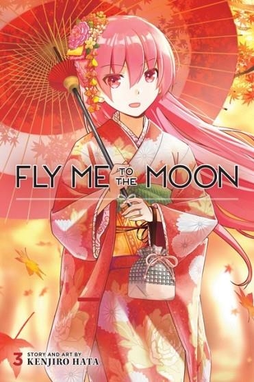 FLY ME TO THE MOON, VOL. 3 | 9781974717514 | KENJIRO HATA