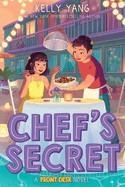 CHEF'S SECRET (FRONT DESK #6) (FRONT DESK) | 9781546138662 | KELLY YANG