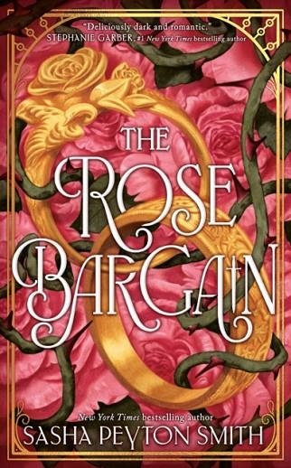 THE ROSE BARGAIN | 9780008657482 | SASHA SMITH