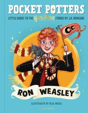 RON WEASLEY | 9781526674012 | ILLUSTRATED BY OLIA MUZA