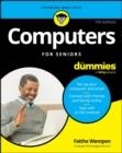 COMPUTERS FOR SENIORS FOR DUMMIES | 9781394278312 | FAITHE WEMPEN