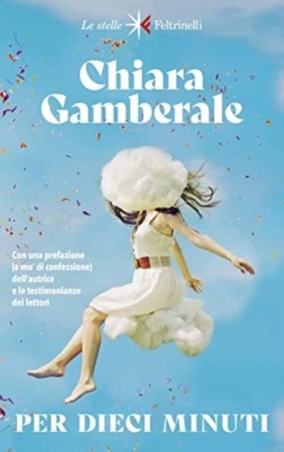 PER DIECI MINUTI | 9788807070556 | GAMBERALE