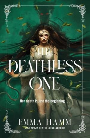 THE DEATHLESS ONE | 9781835983126 | EMMA HAMM