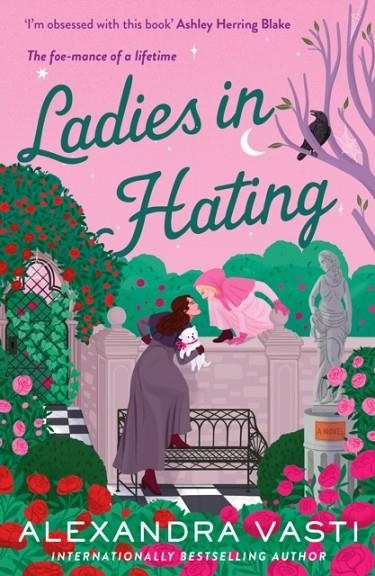 LADIES IN HATING | 9781805464020 | ALEXANDRA VASTI