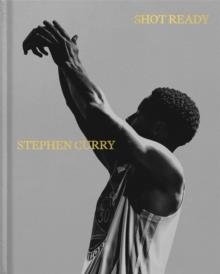 SHOT READY | 9781035012596 | STEPHEN CURRY