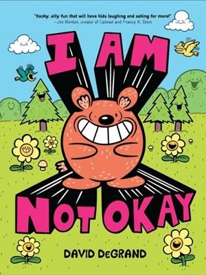 I AM NOT OKAY | 9781454953319 | DAVID DEGRAND