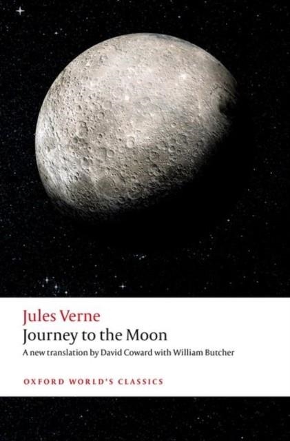 JOURNEY TO THE MOON | 9780198941781 | JULES VERNE