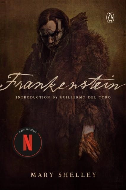 FRANKENSTEIN (NETFLIX TIE-IN) | 9780143138969 | MARY SHELLEY