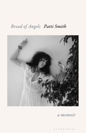 BREAD OF ANGELS | 9781408867730 | PATTI SMITH