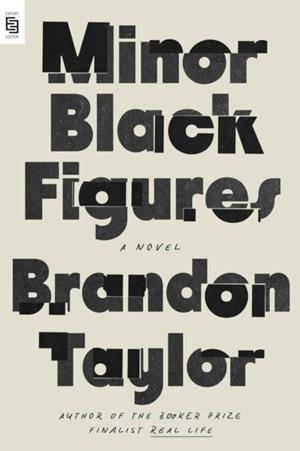 MINOR BLACK FIGURES | 9798217179084 | BRANDON TAYLOR