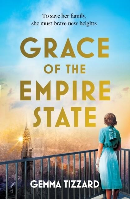 GRACE OF THE EMPIRE STATE | 9781035412204 | GEMMA TIZZARD