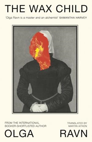 THE WAX CHILD | 9780241752746 | OLGA RAVN