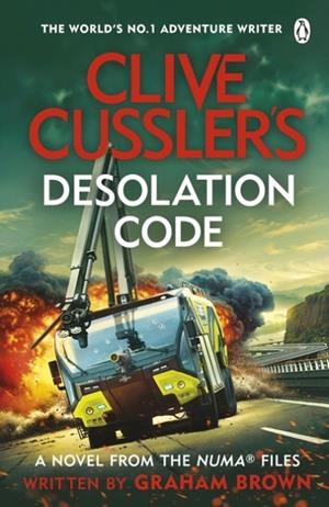CLIVE CUSSLER’S DESOLATION CODE | 9781405967549 | GRAHAM BROWN
