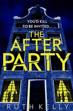 THE AFTERPARTY | 9781035063963 | RUTH KELLY