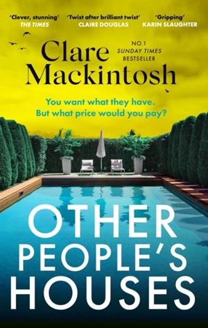 OTHER PEOPLE'S HOUSES | 9781408726037 | CLARE MACKINTOSH