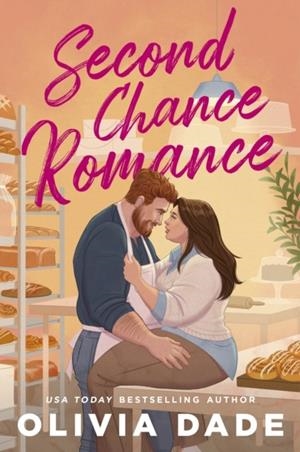 SECOND CHANCE ROMANCE | 9780349433769 | OLIVIA DADE
