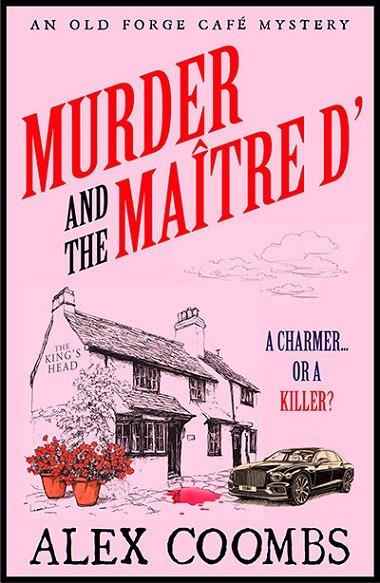 MURDER AND THE MAITRE D' | 9781835011195 | ALEX COOMBS