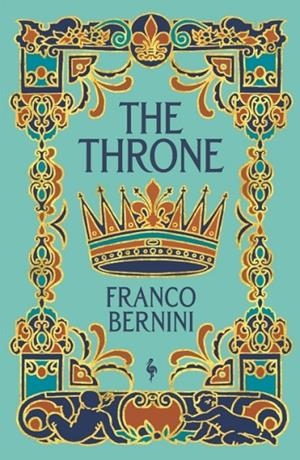 THE THRONE | 9781787705821 | FRANCO BERNINI