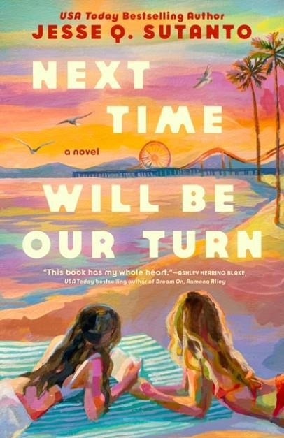 NEXT TIME WILL BE OUR TURN | 9780593816875 | JESSE Q SUTANTO