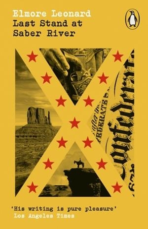 LAST STAND AT SABER RIVER | 9780241755389 | ELMORE LEONARD