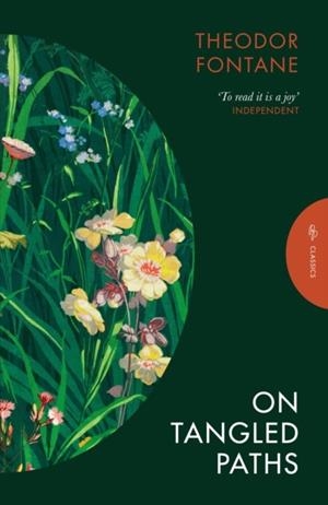 ON TANGLED PATHS | 9781805331612 | THEODOR FONTANE