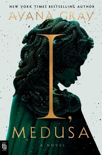 I MEDUSA | 9798217154586 | AYANA GRAY