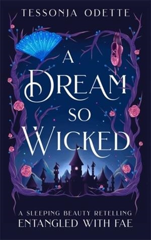 A DREAM SO WICKED | 9781806170319 | TESSONJA ODETTE