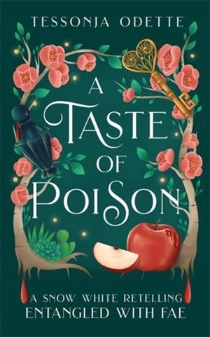 A TASTE OF POISON | 9781806170296 | TESSONJA ODETTE