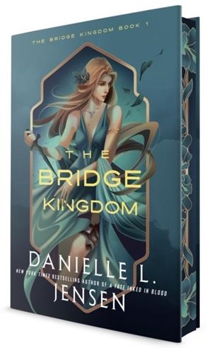 THE BRIDGE KINGDOM (DELUXE EDITION) | 9780593975206 | DANIELLE L JENSEN