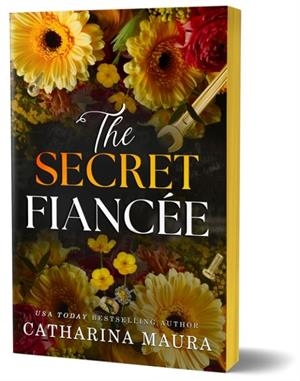 THE SECRET FIANCEE (THE WINDSORS) | 9781464227172 | CATHARINA MAURA
