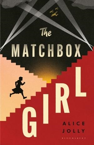 THE MATCHBOX GIRL | 9781526681058 | ALICE JOLLY
