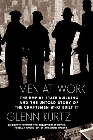 MEN AT WORK | 9781644215029 | GLENN KURTZ