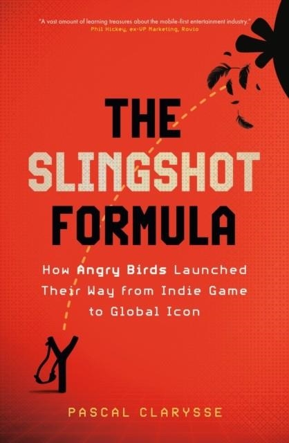 THE SLINGSHOT FORMULA | 9781399819923 | PASCAL CLARYSSE