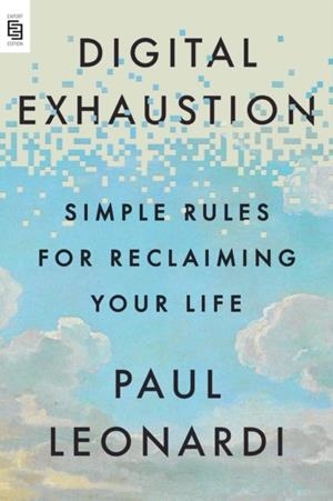 DIGITAL EXHAUSTION | 9798217179091 | PAUL LEONARDI