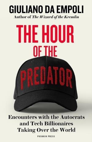 THE HOUR OF THE PREDATOR | 9781805680161 | GIULIANO DA EMPOLI