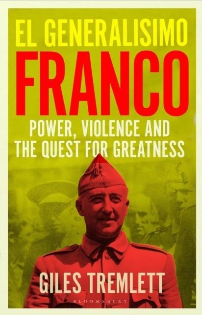 EL GENERALÍSIMO | 9781526651952 | GILES TREMLETT