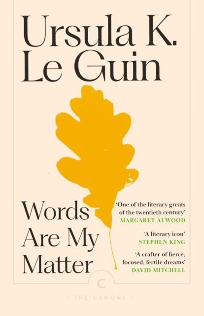 WORDS ARE MY MATTER | 9781837265084 | URSULA K LE GUIN