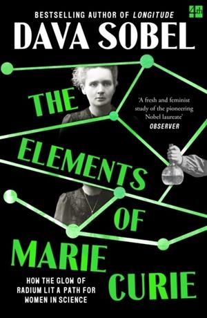 THE ELEMENTS OF MARIE CURIE | 9780008536954 | DAVA SOBEL