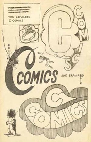 THE COMPLETE C COMICS | 9781681379876 | JOE BRAINARD