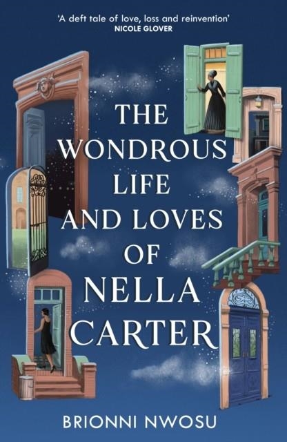 THE WONDROUS LIVES AND LOVES OF NELLA CARTER | 9781399746328