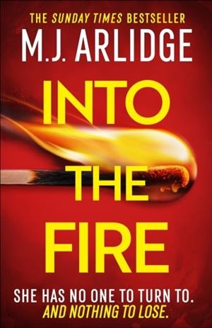 INTO THE FIRE | 9781398708303